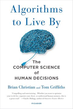 كتاب "خوارزميات لنحيا بها" (Algorithms to Live By): لحل مشاكلنا